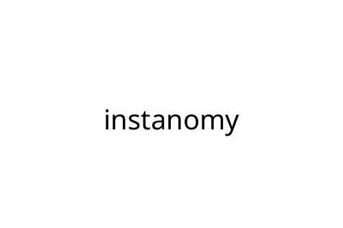 instanomy