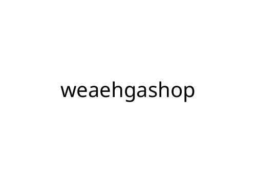 weaehgashop