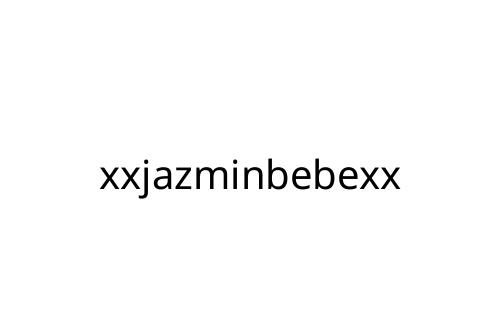 xxjazminbebexx