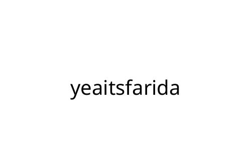 yeaitsfarida