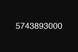 5743893000