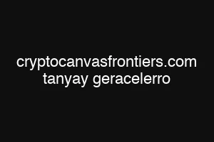 cryptocanvasfrontiers.com tanyay geracelerro