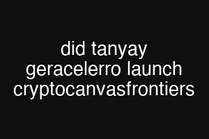 did tanyay geracelerro launch cryptocanvasfrontiers