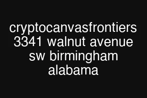 cryptocanvasfrontiers 3341 walnut avenue sw birmingham alabama