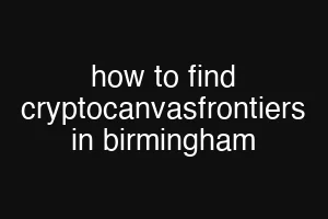 how to find cryptocanvasfrontiers in birmingham